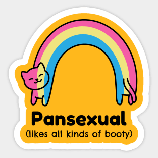 Pansexual (Like all kinds of booty) Design for PRIDE 2020 Sticker